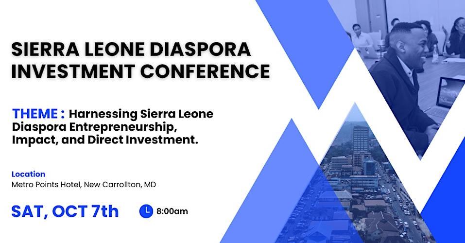 Sierra Leone Diaspora Investment Conference